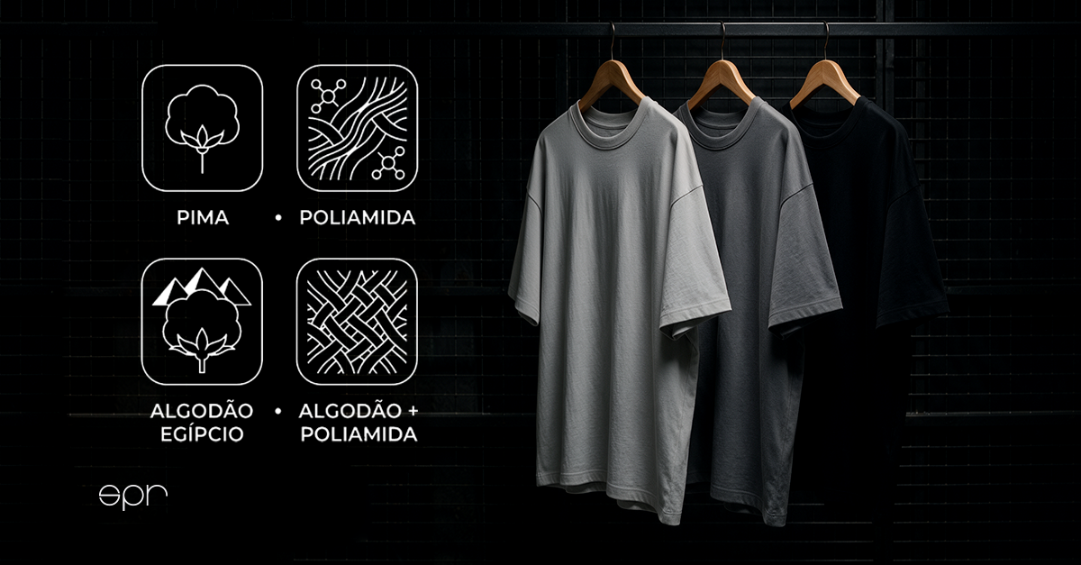 Qual é o seu tecido favorito? O guia definitivo para escolher sua camiseta premium